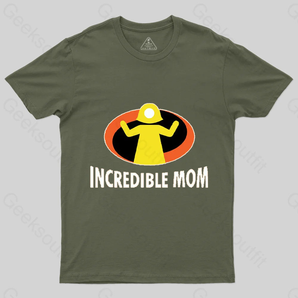 Incredible Mom T-Shirt