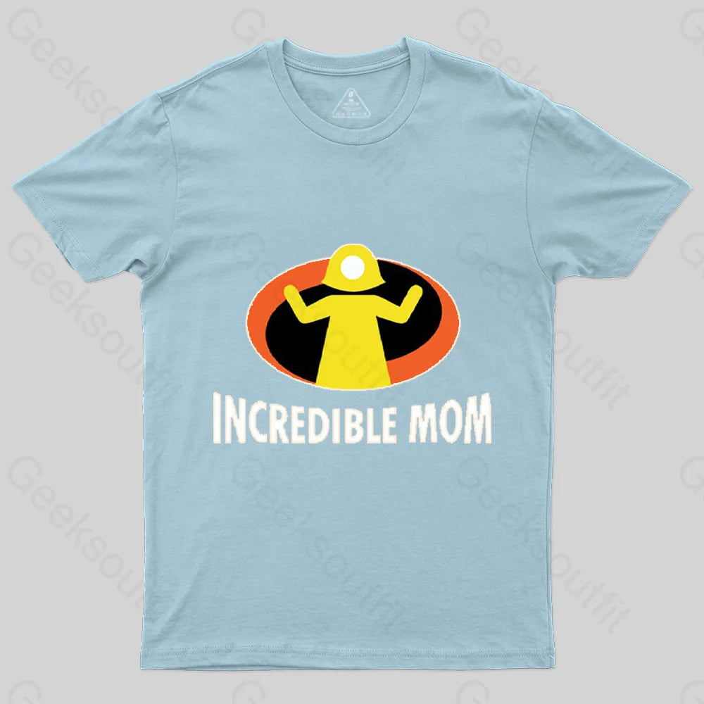 Incredible Mom T-Shirt