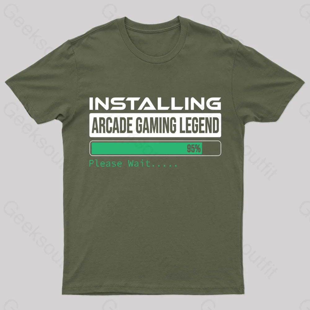 Installing Arcade Gaming Legend Geek T-Shirt Army Green / S
