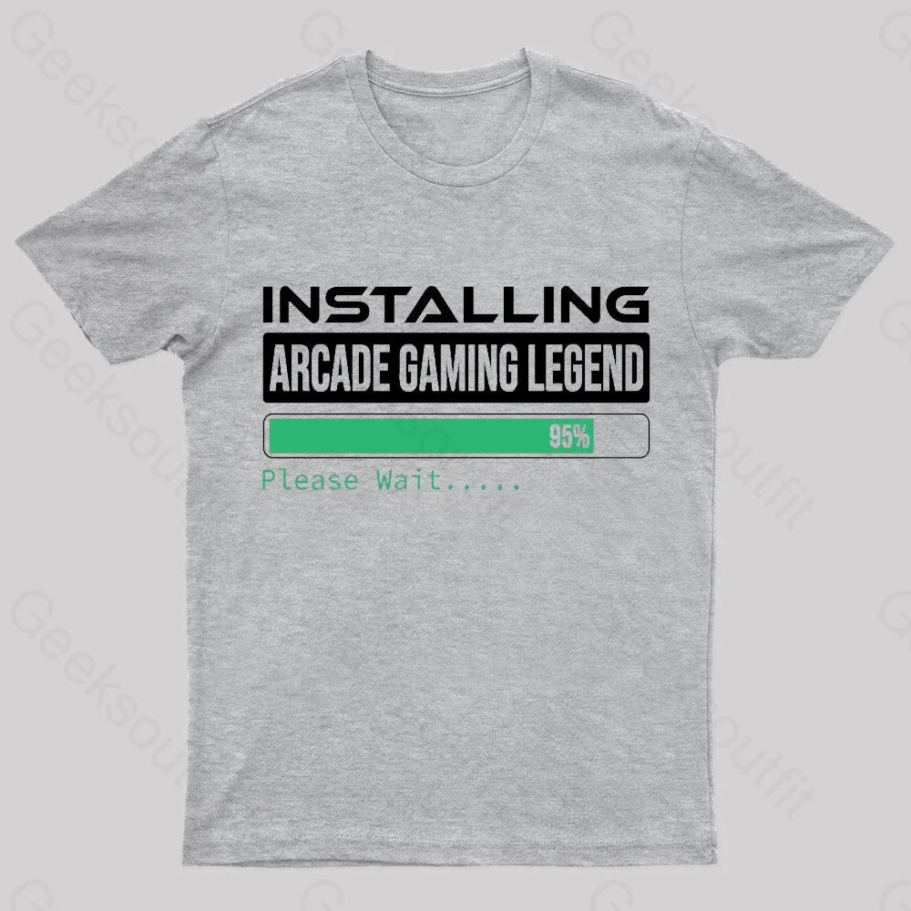 Installing Arcade Gaming Legend Geek T-Shirt Grey / S