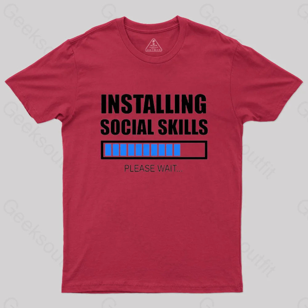 Installing Social Skills Please Wait T-Shirt Red / S