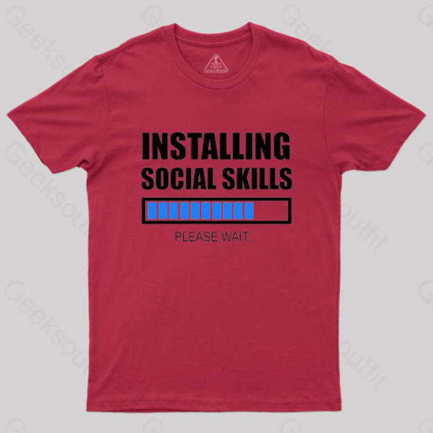 Installing Social Skills Please Wait T-Shirt Red / S