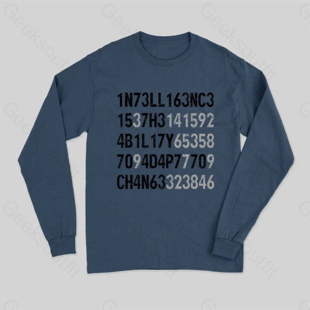 Intelligence Is The Ability To Adapt Change Long Sleeve T-Shirt Navy / S