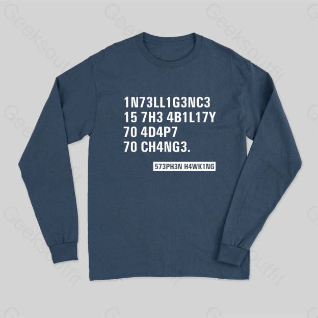 Intelligence - Stephen Hawking Science Nerd Long Sleeve T-Shirt Navy / S