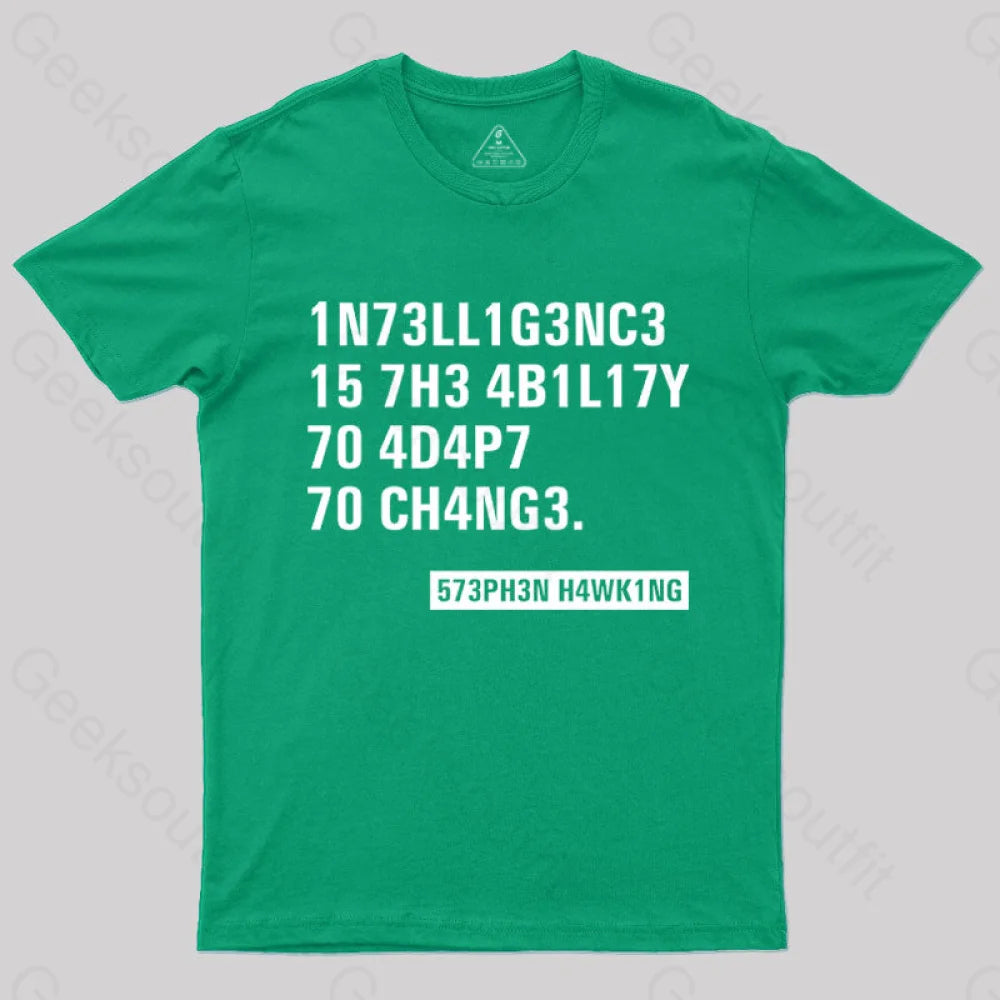 Geeksoutfit Intelligence - Stephen Hawking Science Geek T-Shirt