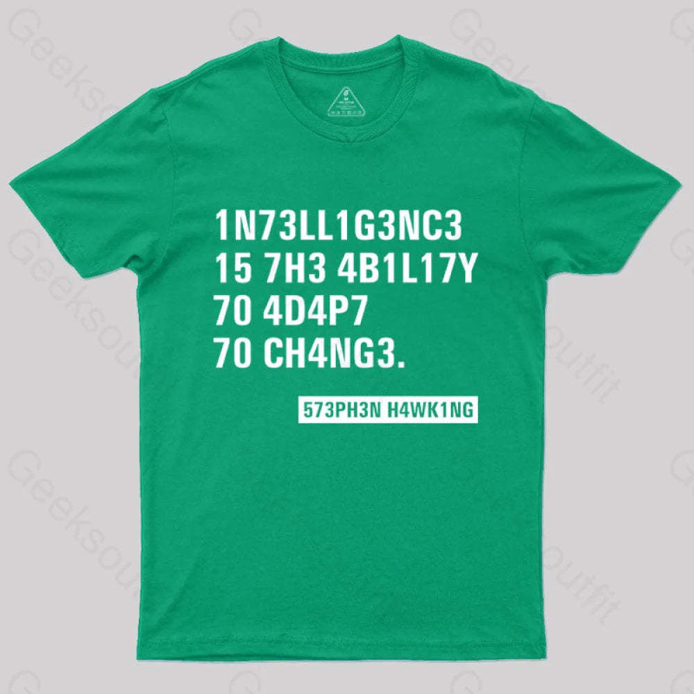 Geeksoutfit Intelligence - Stephen Hawking Science Geek T-Shirt