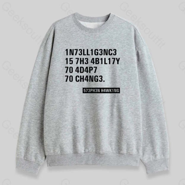 Intelligence Sweatshirt - Geeksoutfit