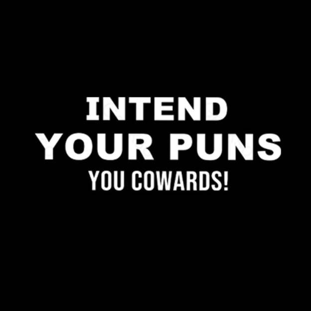 Intend Your Puns T-Shirt