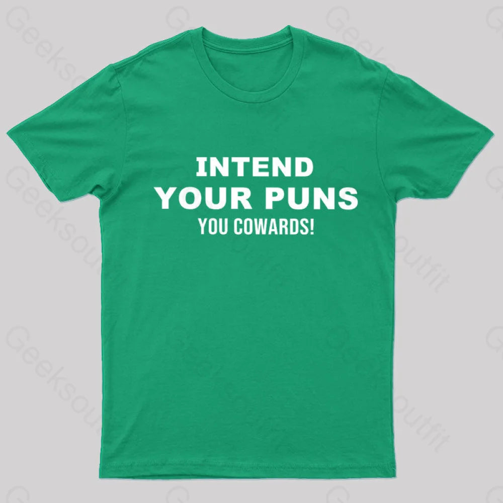 Intend Your Puns T-Shirt Green / S