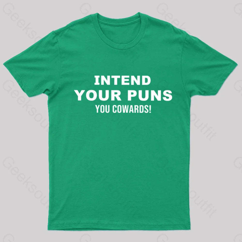Intend Your Puns T-Shirt Green / S