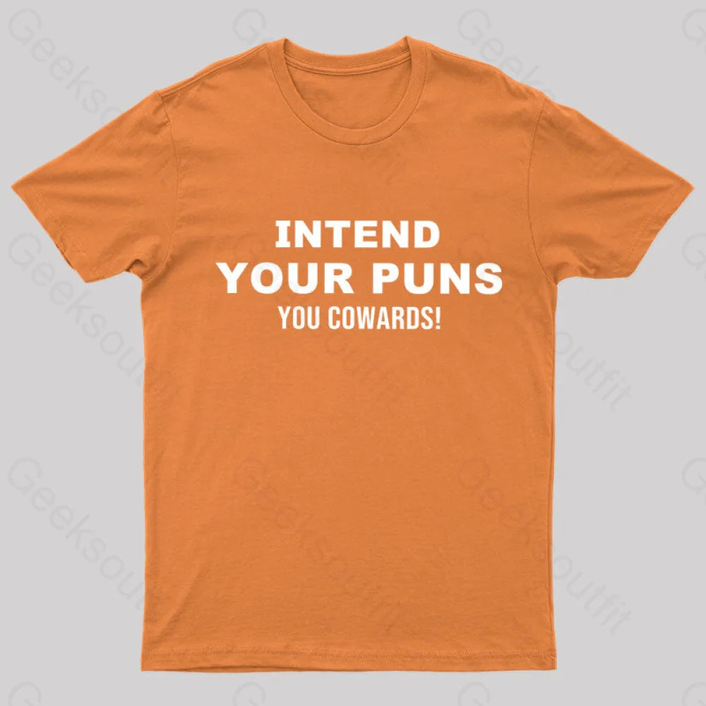 Intend Your Puns T-Shirt Orange / S
