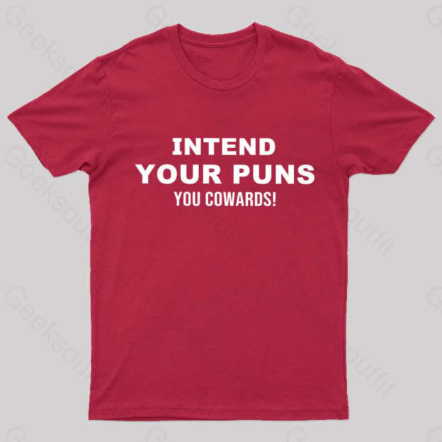 Intend Your Puns T-Shirt Red / S