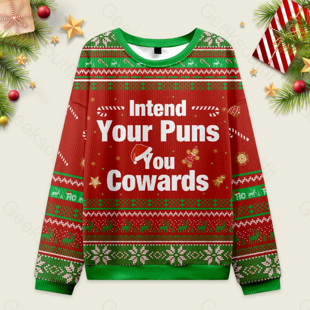 Intend Your Puns You Cowards Ugly Christmas Sweater Men’s Style-S