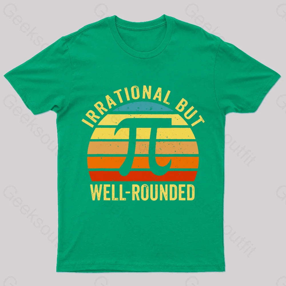 Irrational But Wellrounded Geek T-Shirt Army Green / S