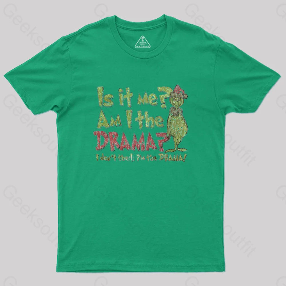 Is It Me? Grinch Geek T-Shirt Green / S