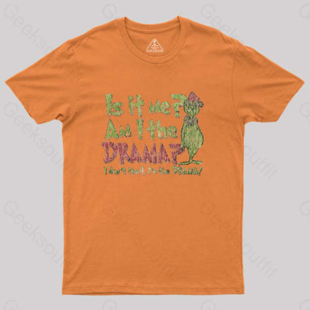 Is It Me? Grinch Geek T-Shirt Orange / S