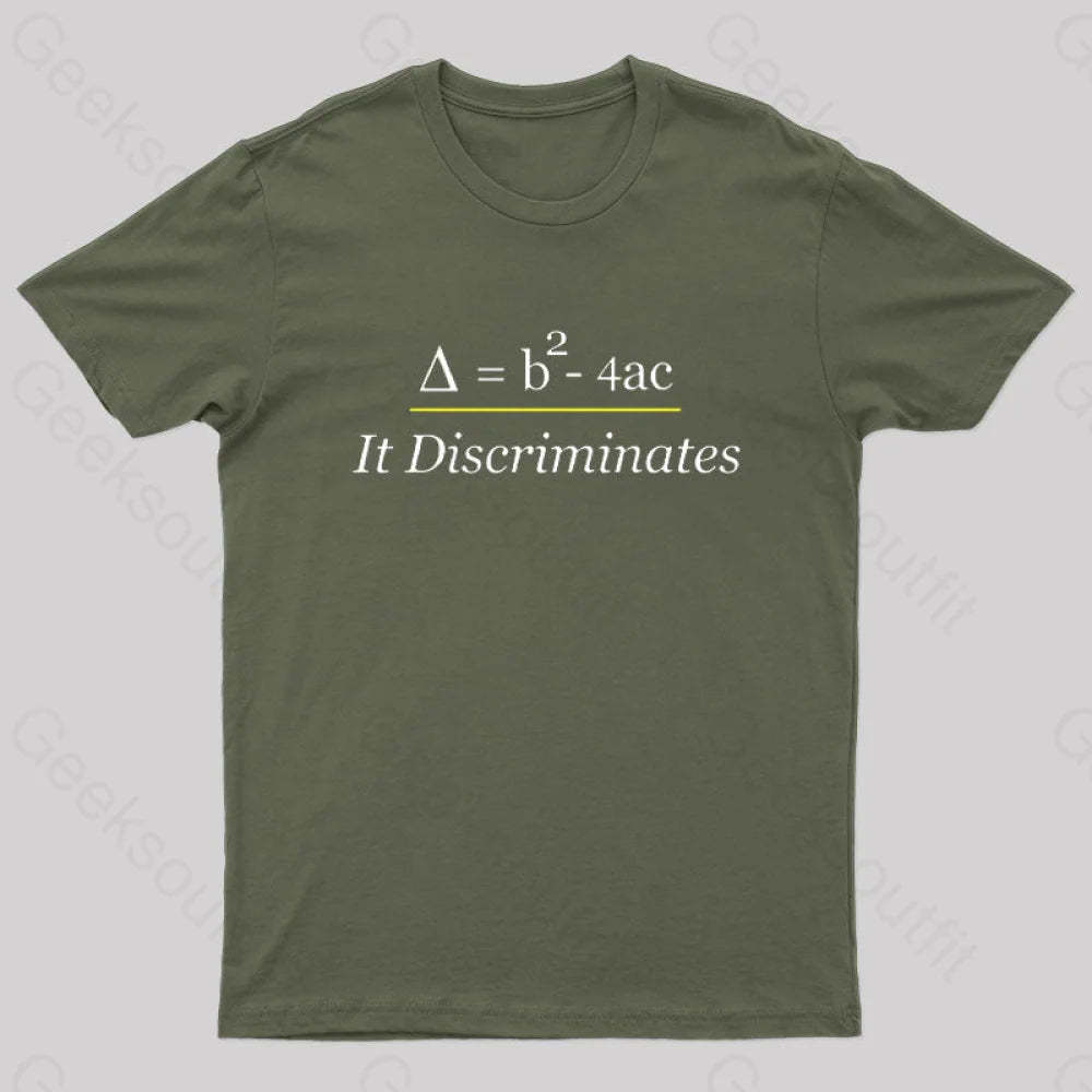 It Discriminates Nerd T-Shirt Army Green / S