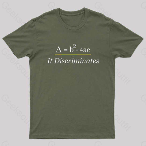 It Discriminates Nerd T-Shirt Army Green / S