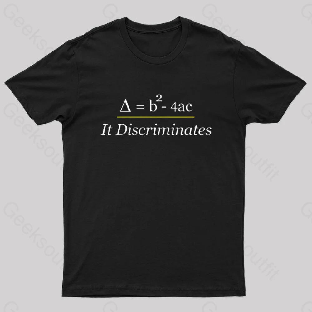 It Discriminates Nerd T-Shirt Black / S