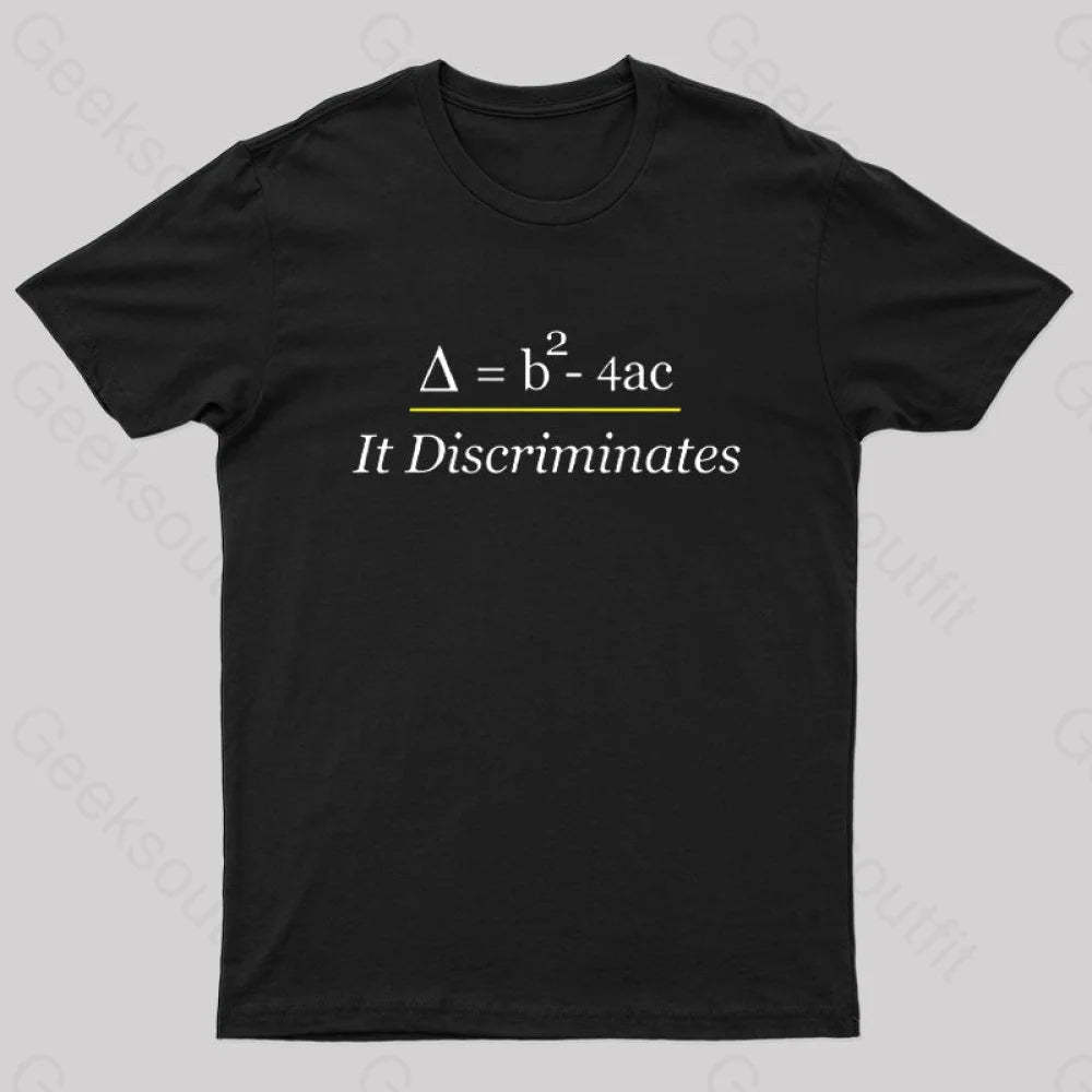It Discriminates Nerd T-Shirt Black / S