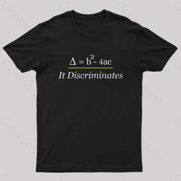 It Discriminates Nerd T-Shirt Black / S