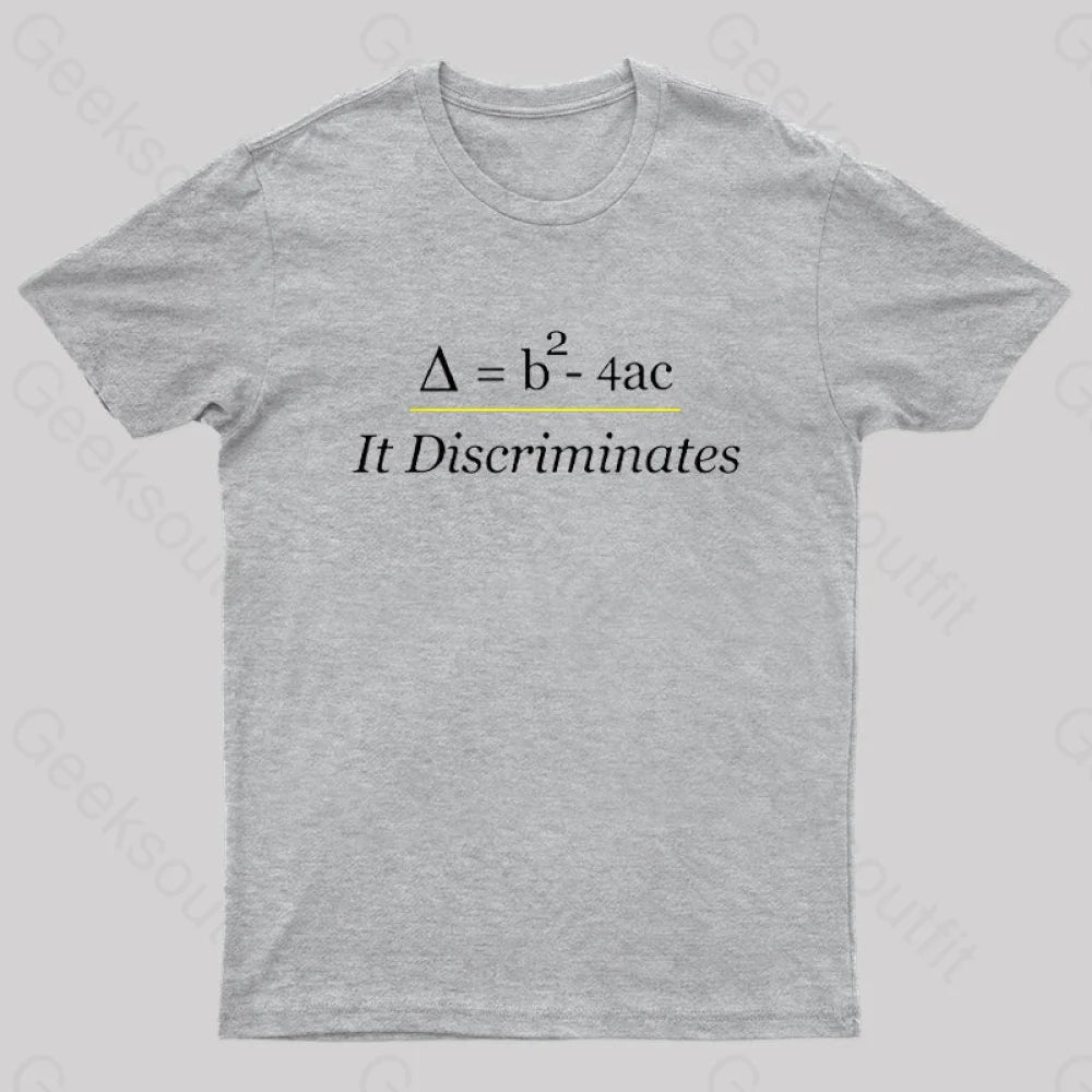 It Discriminates Nerd T-Shirt Grey / S