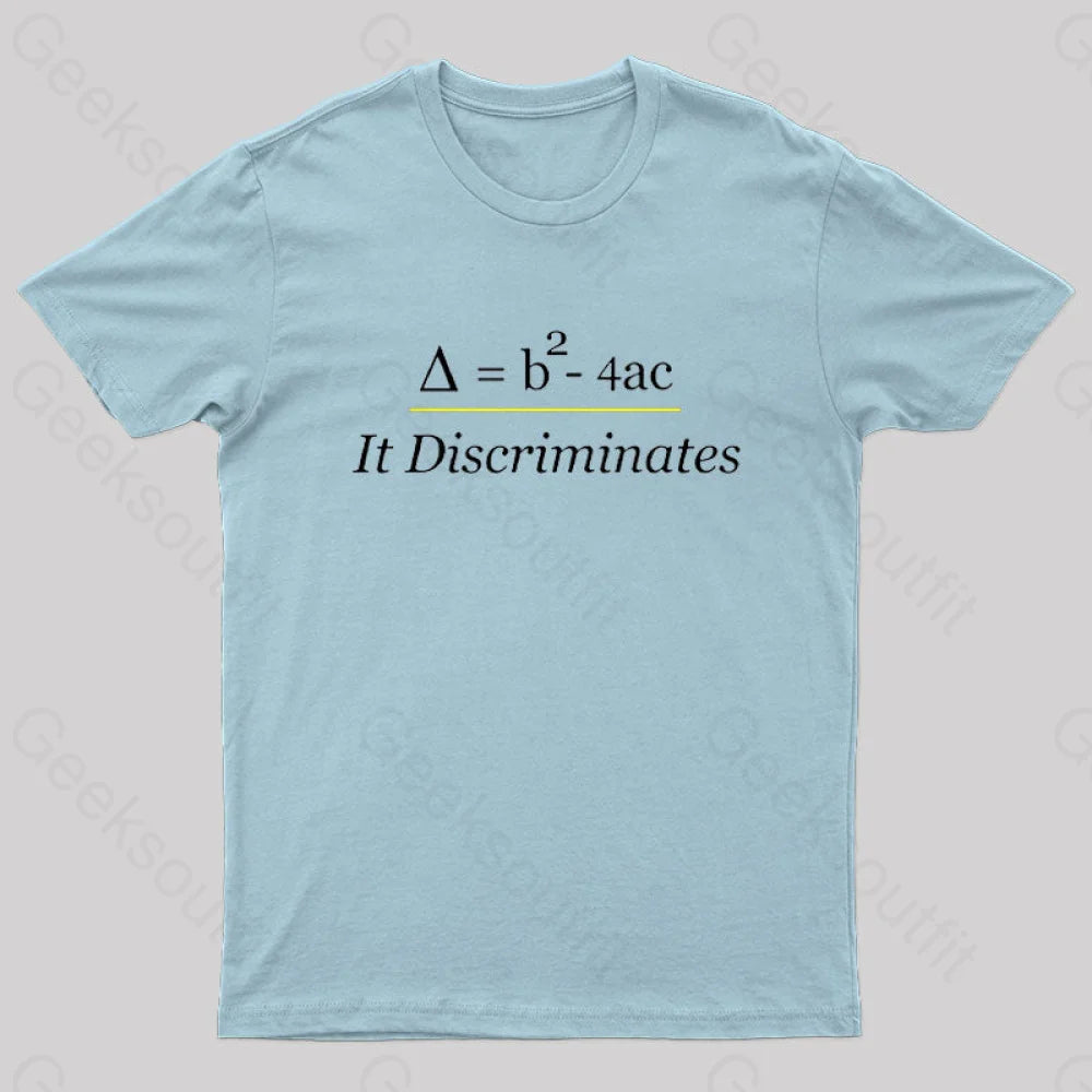 It Discriminates Nerd T-Shirt Light Blue / S
