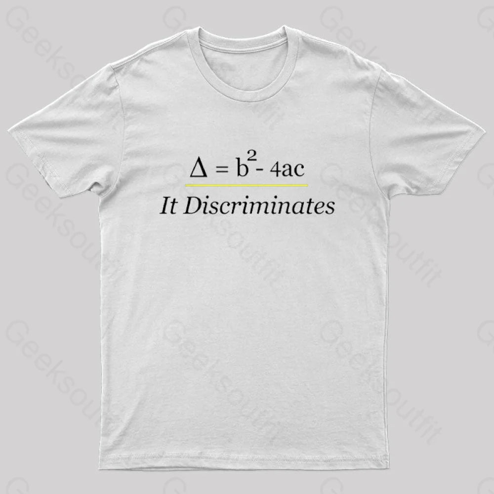 It Discriminates Nerd T-Shirt White / S