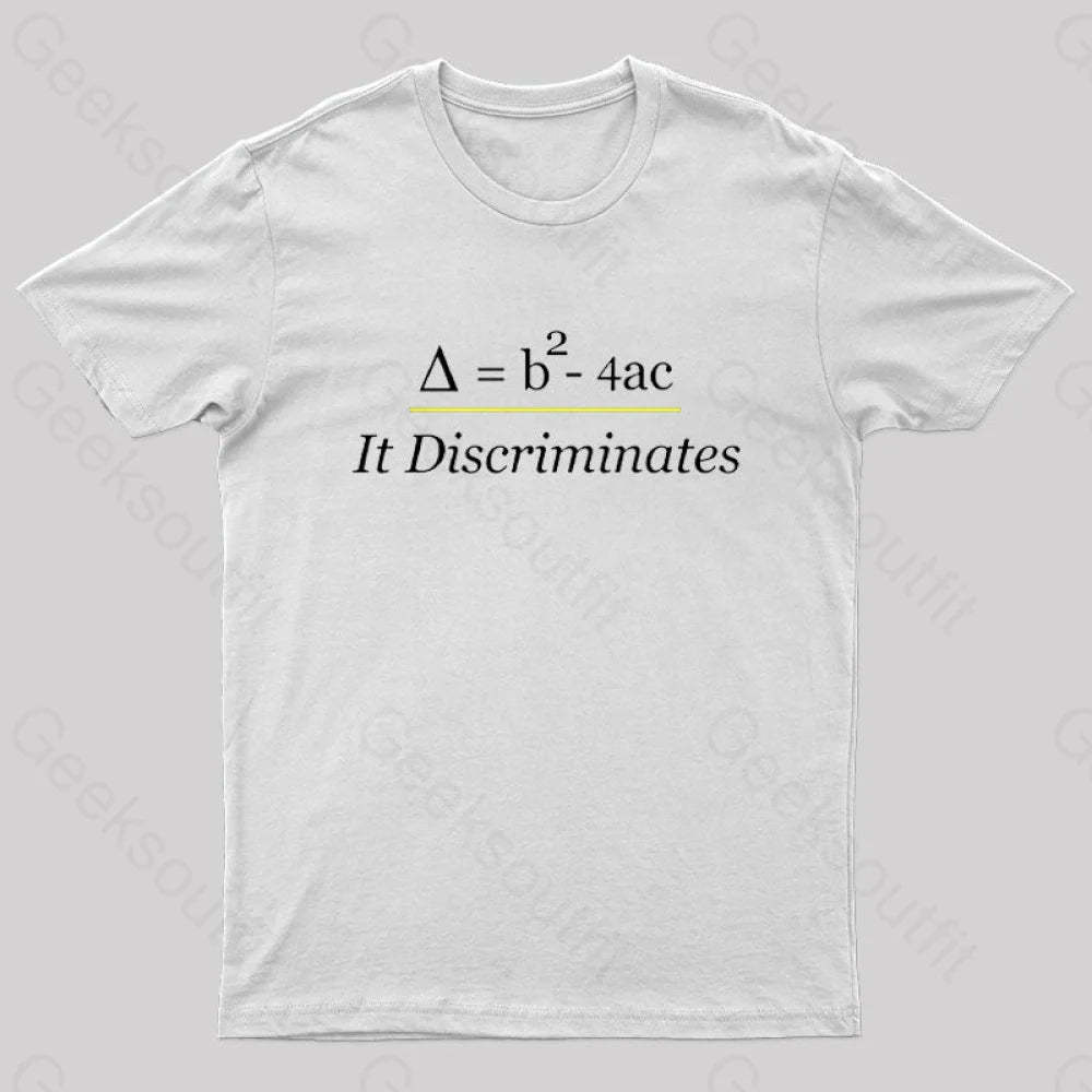 It Discriminates Nerd T-Shirt White / S