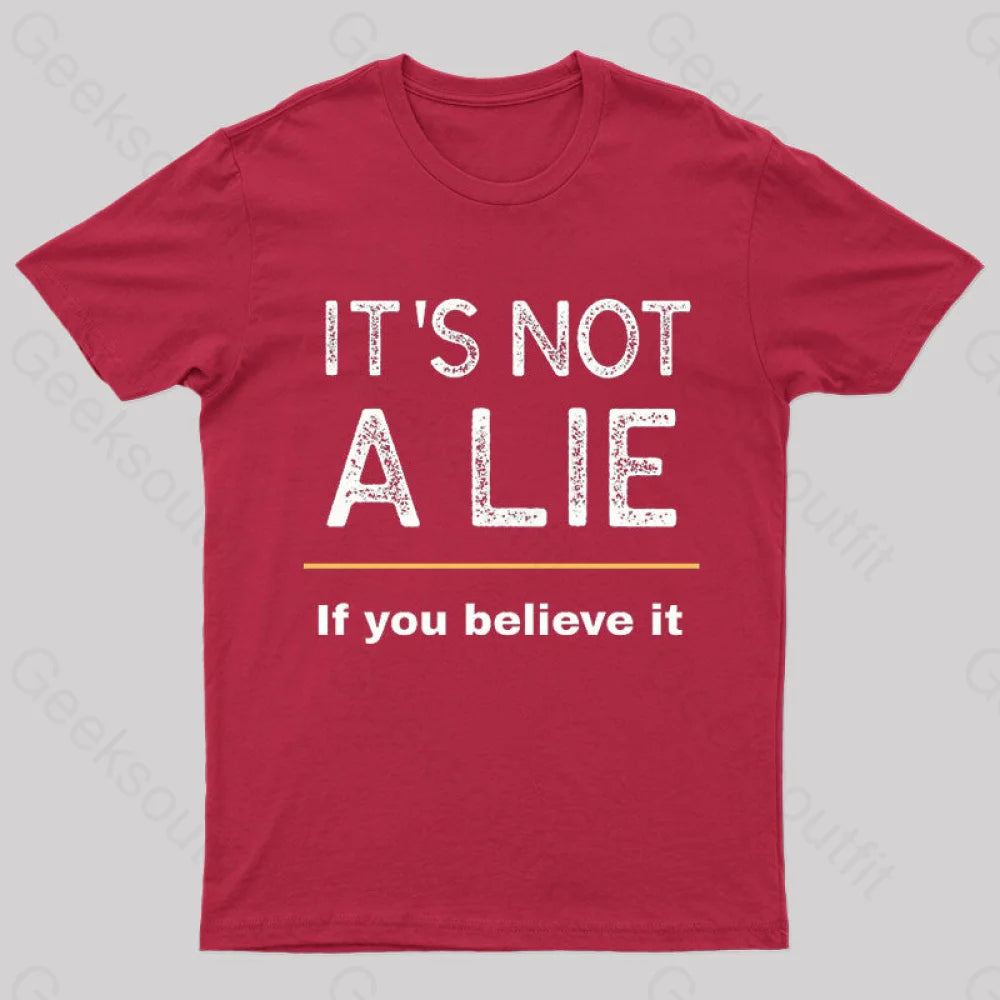 It Is Not A Lie Nerd T-Shirt Red / S