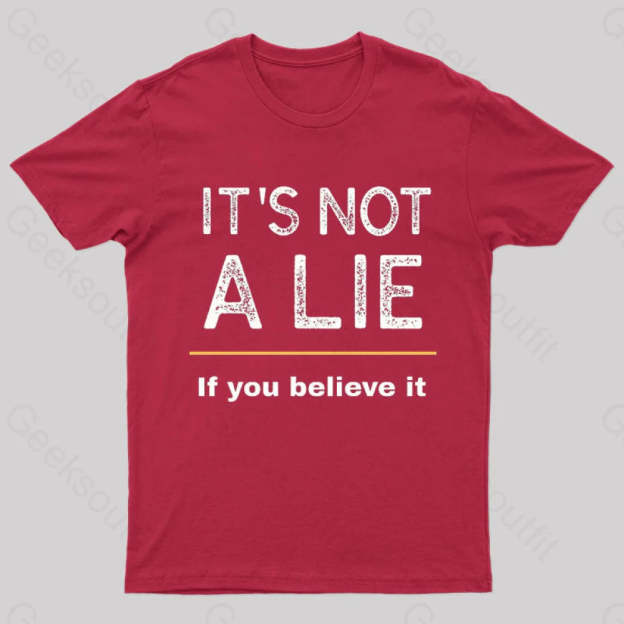 It Is Not A Lie Nerd T-Shirt Red / S