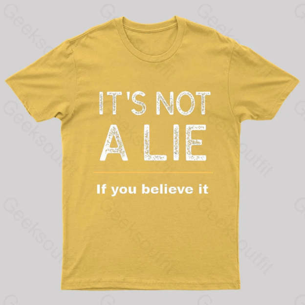 It Is Not A Lie Nerd T-Shirt Yellow / S