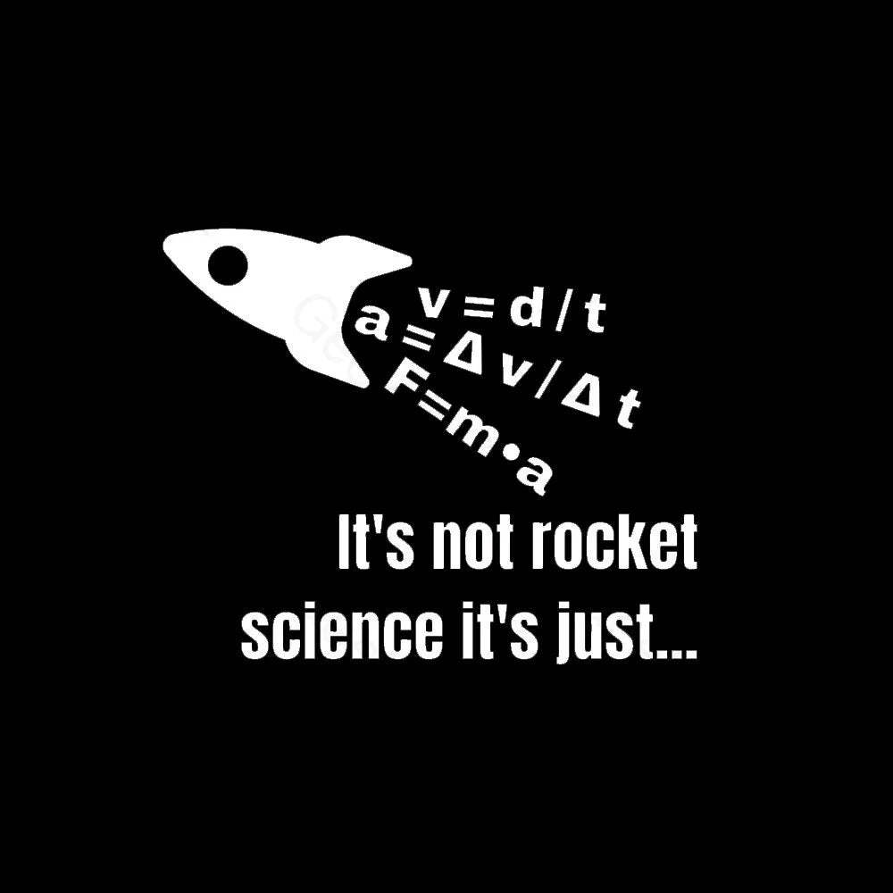 It Is Not Rocket Science Geek T-Shirt