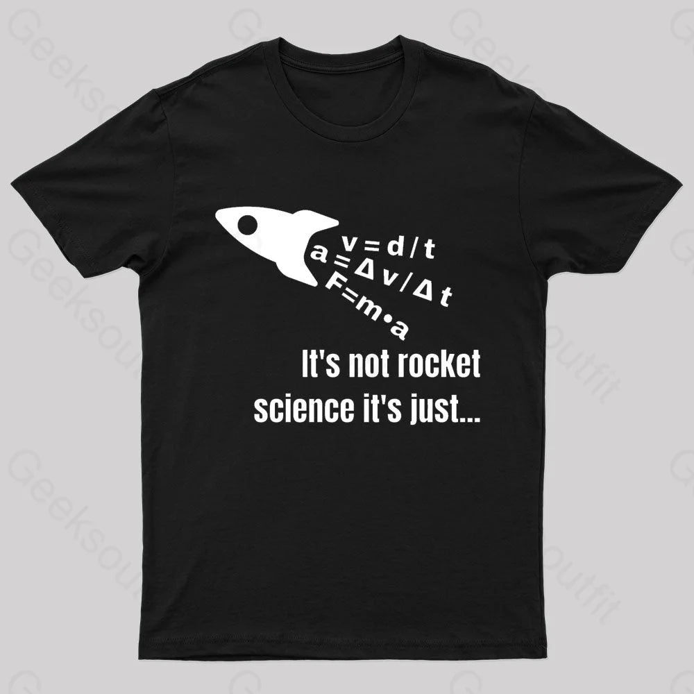 It Is Not Rocket Science Geek T-Shirt Black / S