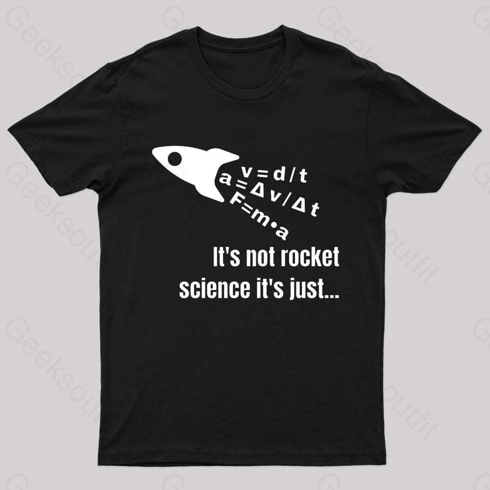 It Is Not Rocket Science Geek T-Shirt Black / S