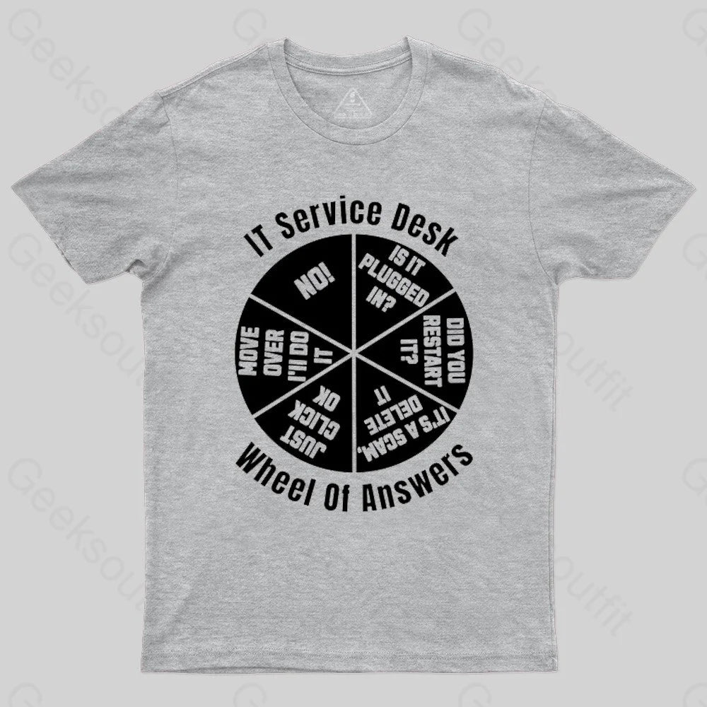 It Service Desk Wheel Of Answer Nerd T-Shirt Grey / S