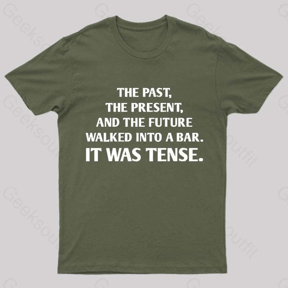 It Was Tense Nerd T-Shirt Army Green / S
