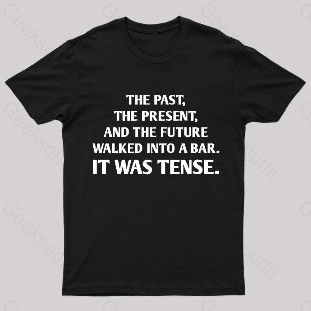 It Was Tense Nerd T-Shirt Black / S