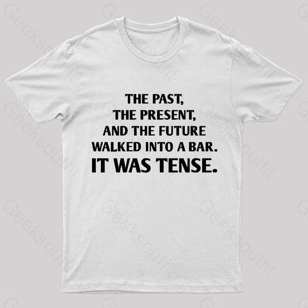 It Was Tense Nerd T-Shirt White / S