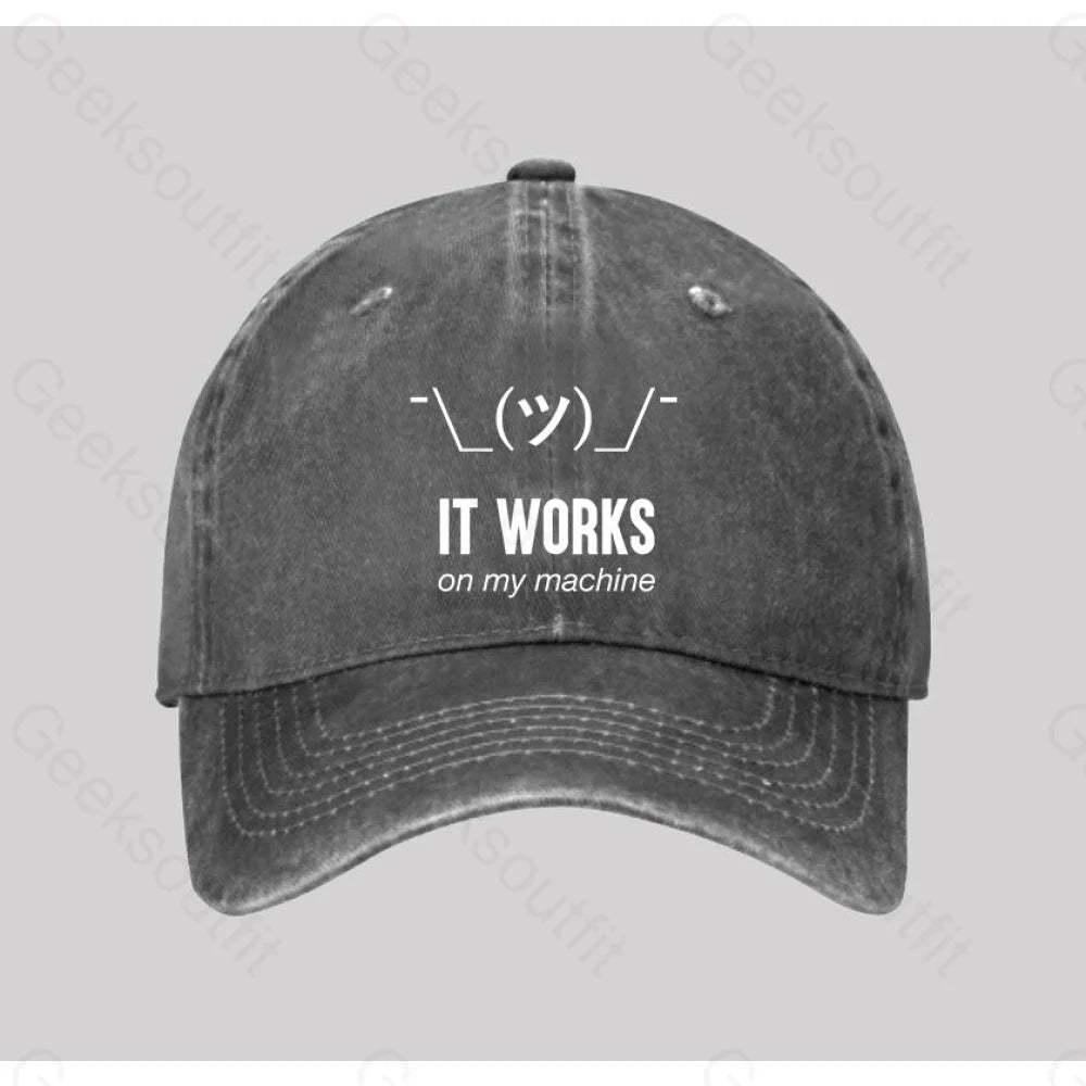 It Works On My Machine Washed Vintage Baseball Cap Grey