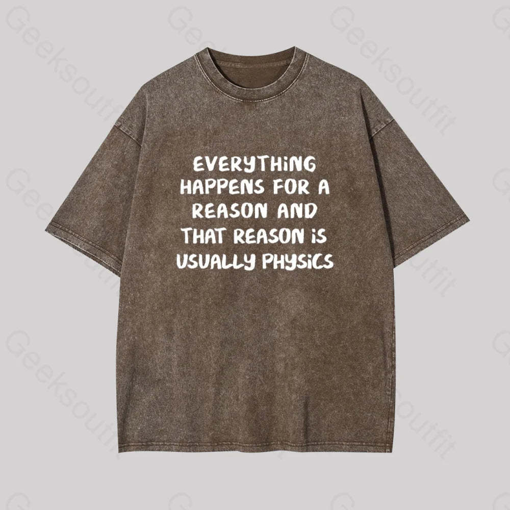 It?��s All About Physics Geek Washed T-Shirt Coffee / S