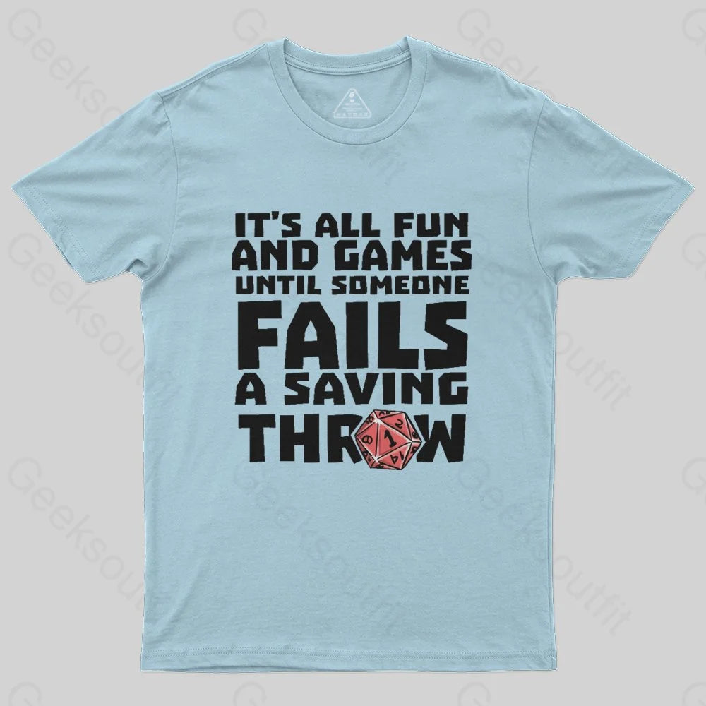 It's All Fun And Games T-Shirt - Geeksoutfit