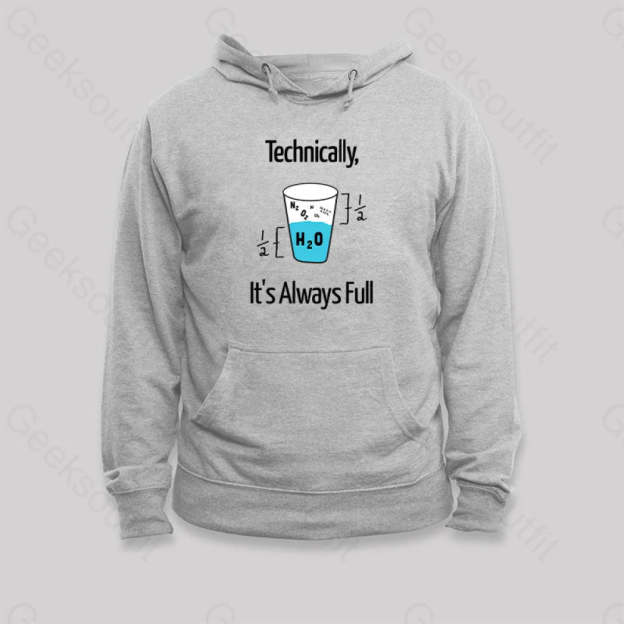 It¡¯s Always Full Hoodie Grey / S