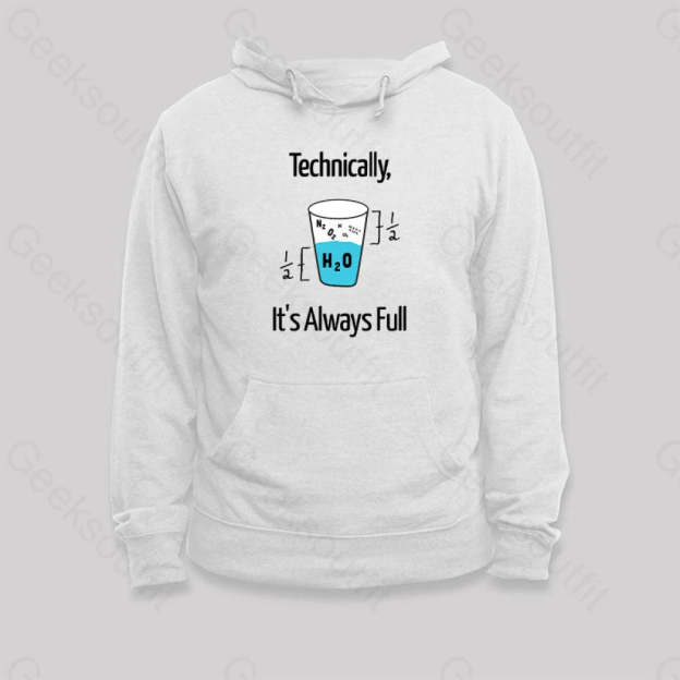 It¡¯s Always Full Hoodie White / S