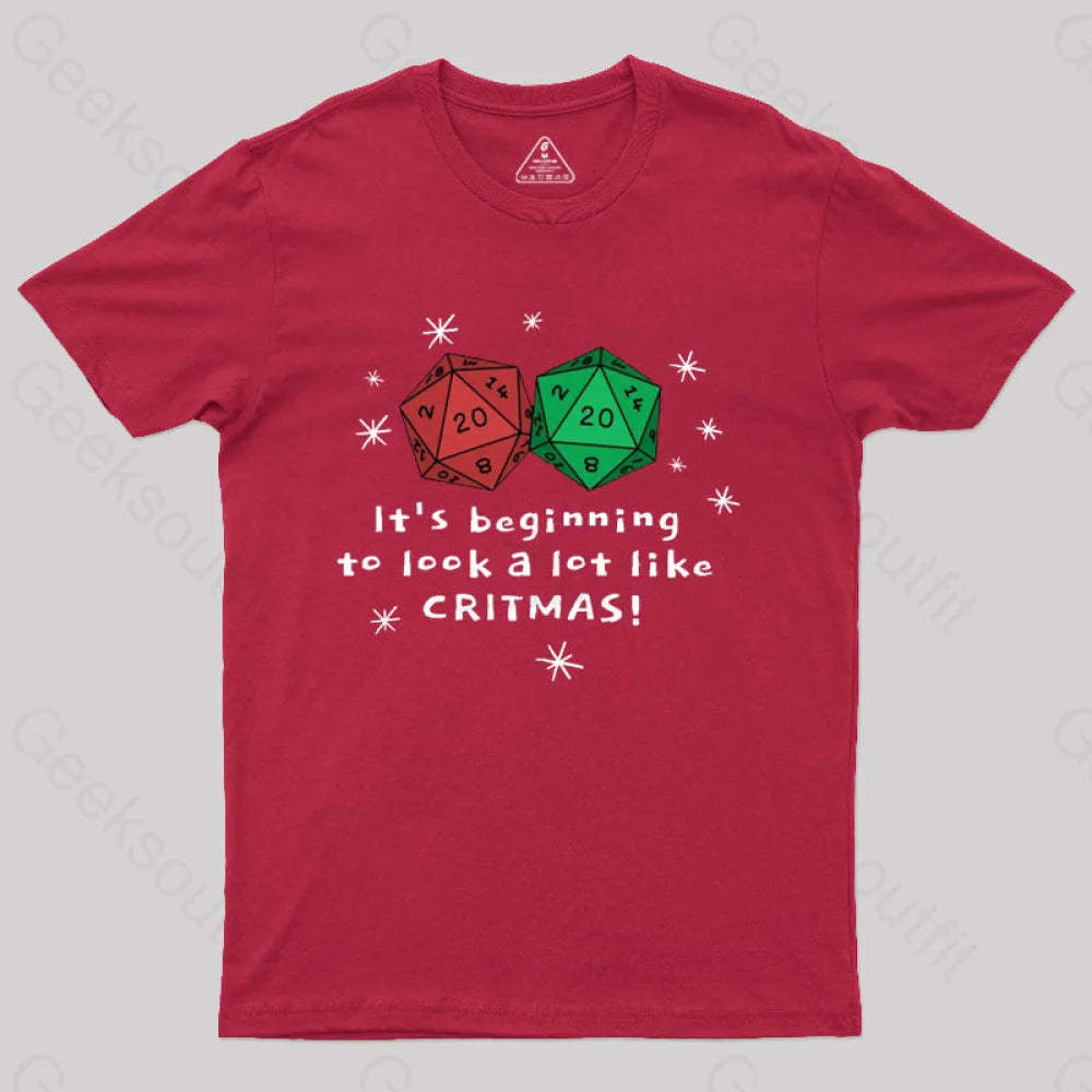 It’s Beginning To Look A Lot Like Critmas T-Shirt Red / S