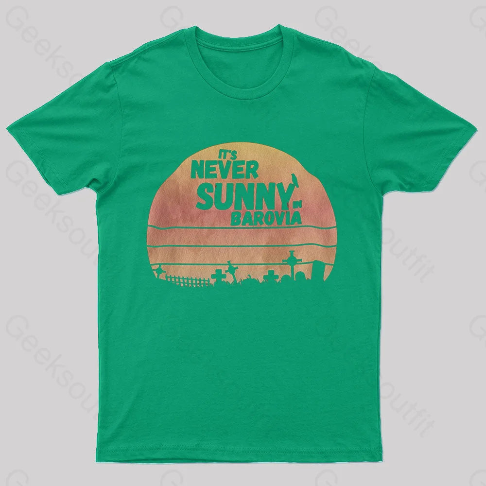 It’s Never Sunny In Barovia Nerd T-Shirt Green / S