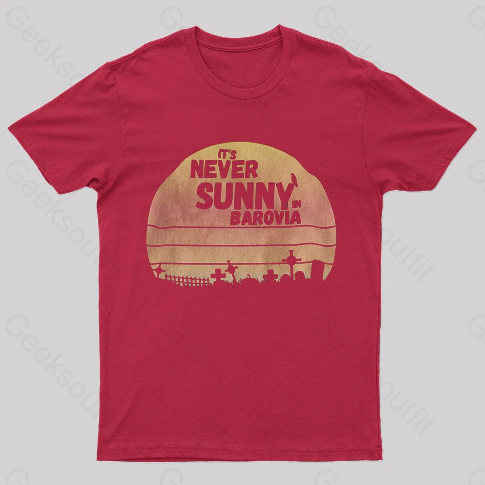 It’s Never Sunny In Barovia Nerd T-Shirt Red / S