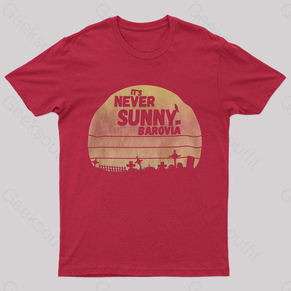 It’s Never Sunny In Barovia Nerd T-Shirt Red / S