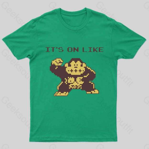 It’s On Like Donkey Kong Geek T-Shirt Green / S