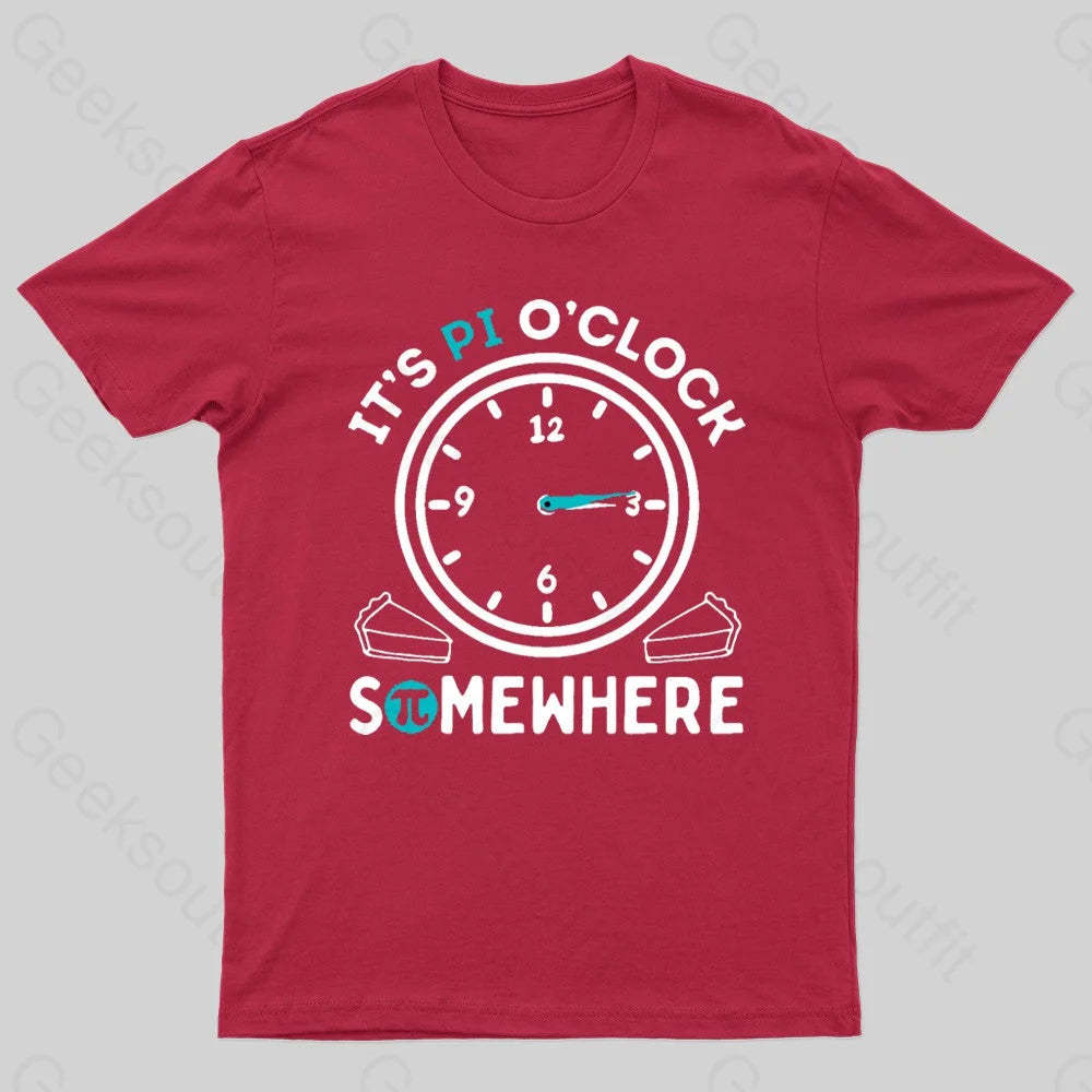 It’s Pi O’clock Somewhere Nerd T-Shirt Red / S